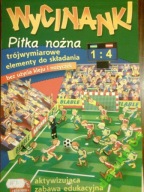 Wycinanki-piłka nożna Praca zbiorowa