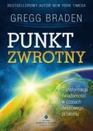 Punkt zwrotny Gregg Braden