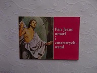 PAN JEZUS UMARŁ ZMARTWYCHWSTAŁ KOLOROWANKA DZIECI
