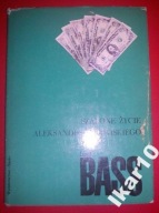 Bass - Szalone życie Aleksandra Stawińskiego I wyd