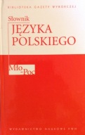 Słownik Języka Polskiego Mło - Poc Tom 3 Biblioteka Gazety Wyborczej A13