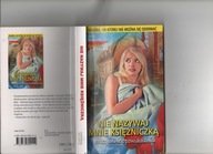 Nie nazywaj mnie księżniczką