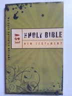 The Holy Bible New Testament