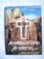 JA WIEM W KOGO JA WIERZĘ - Telejko