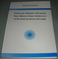 Fonetyczne i fleksyjne cechy języka Szpiczakowska