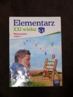 Elementarz XXI matematyka część 1 klasa 1