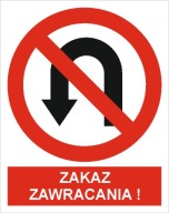 Naklejka PIKTOGRAM BHP, zakaz zawracania
