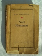 NAD NIEMNEM T.1-3 - ORZESZKOWA