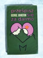 Prześpisz się za darmo - George Johnston