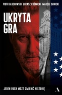 Książka "Ukryta Gra" Głuchowski, Kośmicki, Sawicki nowa