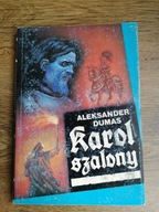 A.Dumas-Karol szalony