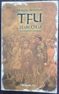 TFU PLUJE CHLU! - MARCIN WROŃSKI