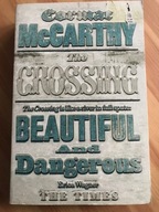 Cormac McCarthy The Crossing jak NOWA