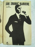 JAK ZROBIĆ KARIERĘ - PARKINSON