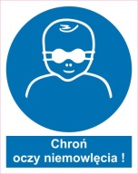 Naklejka PIKTOGRAM BHP, chroń oczy niemowlęcia