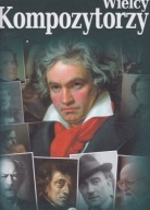 WIELCY KOMPOZYTORZY-NOWA