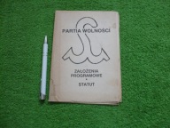 PARTIA WOLNOŚCI - STATUT - MORAWIECKI