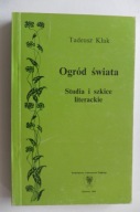 KŁAK - Ogród świata Studia literackie / Brzękowski Czechowicz Kuncewiczowa