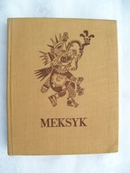 Meksyk; orzeł, wąż i opuncja - Krzywicka-Adamowicz