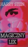 MAGICZNY LEK HARRY STEIN