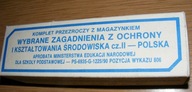 ZAGADNIENIA Z OCHRONY I KSZTAŁTOWANIA ŚRODOWISKA