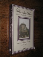 MUZYKA LODZI - Z Dziejow AM w Lodzi cz. 3 (1998)
