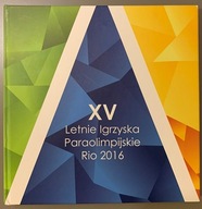 XV Letnie Igrzyska Paraolimpijskie Rio 2016