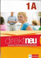 DIREKT NEU 1A / PODRĘCZNIK Z ĆWICZENIAMI zak.podst