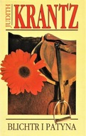 BLICHTR i PATYNA Judith KRANTZ