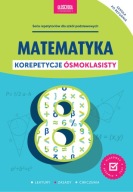 Matematyka Korepetycje ósmoklasisty Praca zbiorowa