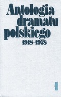 ANTOLOGIA DRAMATU POLSKIEGO 1918-1978 Tomy 1-2