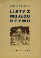 Gustaw Morcinek Listy z mojego Rzymu / ilustracje
