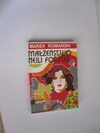 Marek Romański * MAŁŻEŃSTWO NEILI FORSTER (1991