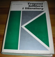 Tropami folkloru i literatury Magnuszewski 1983