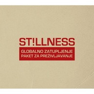 St!llness -Globalno Zatupljenje chorwacja dubioza tip
