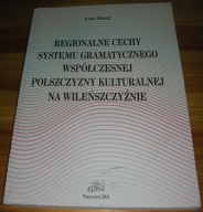 Regionalne cechy systemu gramatycznego Masojc 2001