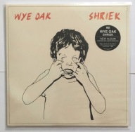 WYE OAK Shriek LP JAK NOWY !! FOLIA winyl