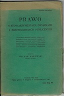PRAWO O STOWARZYSZENIACH ZWIĄZKACH I ... 1913