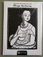 Długa historia (Anna Karolina Kaczmarczyk)