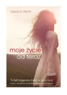 Moje życie od teraz Jessica Verdi A1
