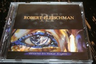 ROBERT FLEISCHMAN World in your Eyes !! Ex JOURNEY