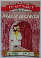 BAJKI POLSKIE - SŁAWA SNIHUR - PTASIA LECZNICA