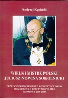 Wielki Mistrz Polski Juliusz Nowina Sokolnicki Andrzej Kępiński