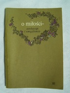 O MIŁOŚCI -sentencje i zmyślenia - Szymański