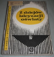 Z dziejów laicyzacji oświaty II Kurdybacha