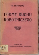 TOTOMJANC FORMY RUCHU ROBOTNICZEGO / strajk bojkot