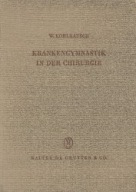 KRANKENGYMNASTIK in der CHIRURGIE Wolfgand KOHLRAUSCH