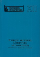 W kręgu arcydzieł literatury młodzieżowej