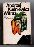 WITRAŻ Andrzej Kuśniewicz
