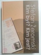 Stefan Żeromski kim był kim jest